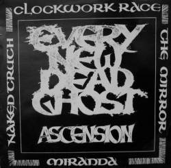 Every New Dead Ghost : Ascension